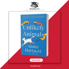 Unlikely Animals by Annie Hartnett (Limited Edition) Book A Book