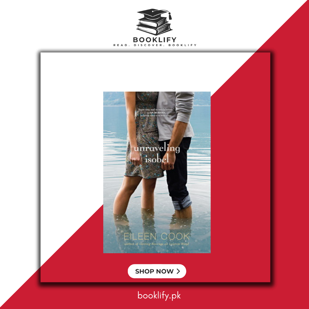 Unraveling Isobel  Eileen Cook Booklify