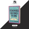 Veronika Decides to Die by Paulo Coelho (Limited Edition) Book A Book
