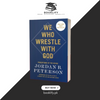We Who Wrestle with God: Perceptions of the Divine by Jordan B. Peterson (Original Imported Edition) Book A Book