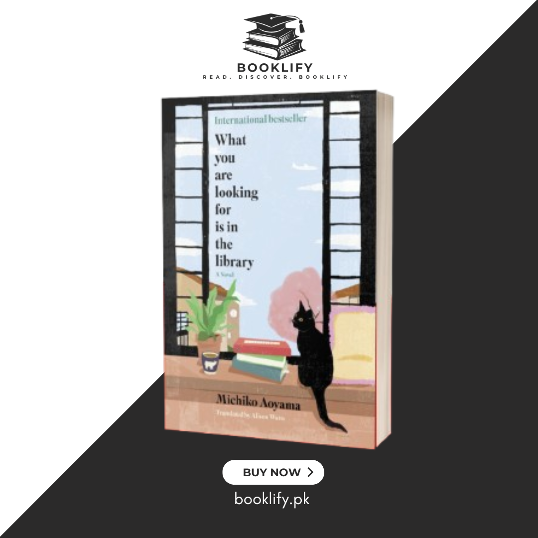What You Are Looking For Is in the Library by Michiko Aoyama (Premium Quality) Book A Book