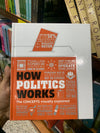 How Politics Works: The Concepts Visually Explained (DK How Stuff Works)