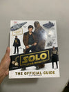 Solo: A Star Wars Story The Official Guide