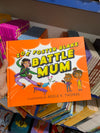 Battle Mum
