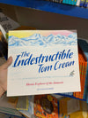 The Indestructible Tom Crean: Heroic Explorer of the Antarctic