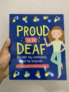 Proud to be Deaf