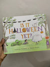 Is It Halloween Yet?