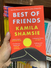 Best of Friends by Kamila Shamsie