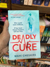 Deadly Cure