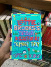 Lottie Brooks's Totally Disastrous School