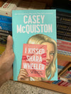 I Kissed Shara Wheeler