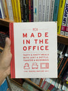 Made in the Office
