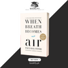 When Breath Becomes Air by Paul Kalanithi Book A Book