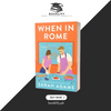 When in Rome by Sarah Adams Book A Book