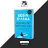 Who Will Cry When You Die? by Robin Sharma Book A Book