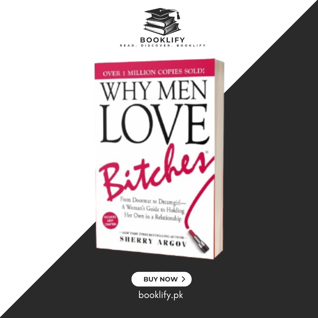 Why Men Love Bitches by Sherry Argov (Original Imported Edition) Book A Book