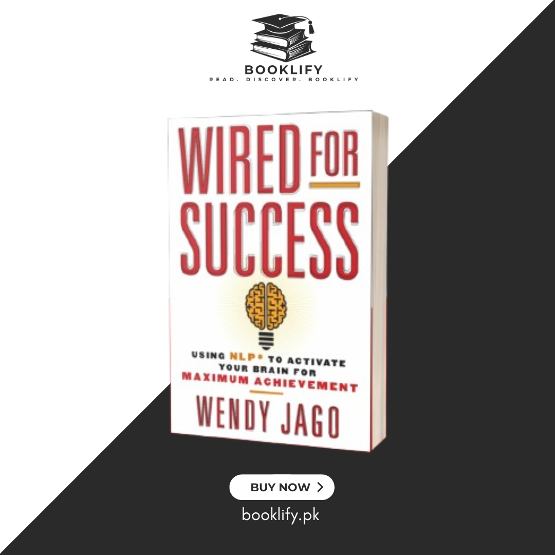 Wired for Success by Wendy Jago Book A Book