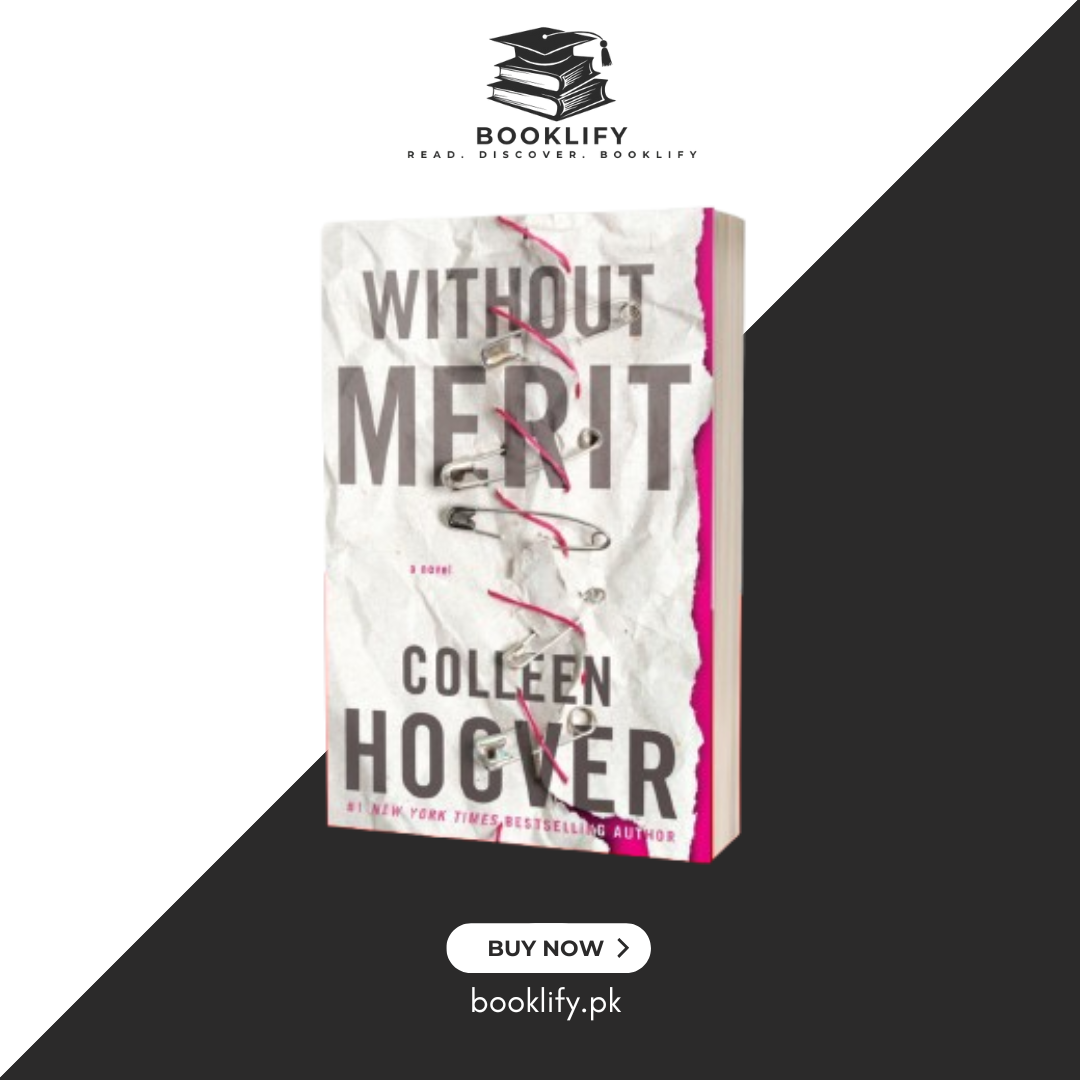 Without Merit: A Novel by Colleen Hoover Book A Book