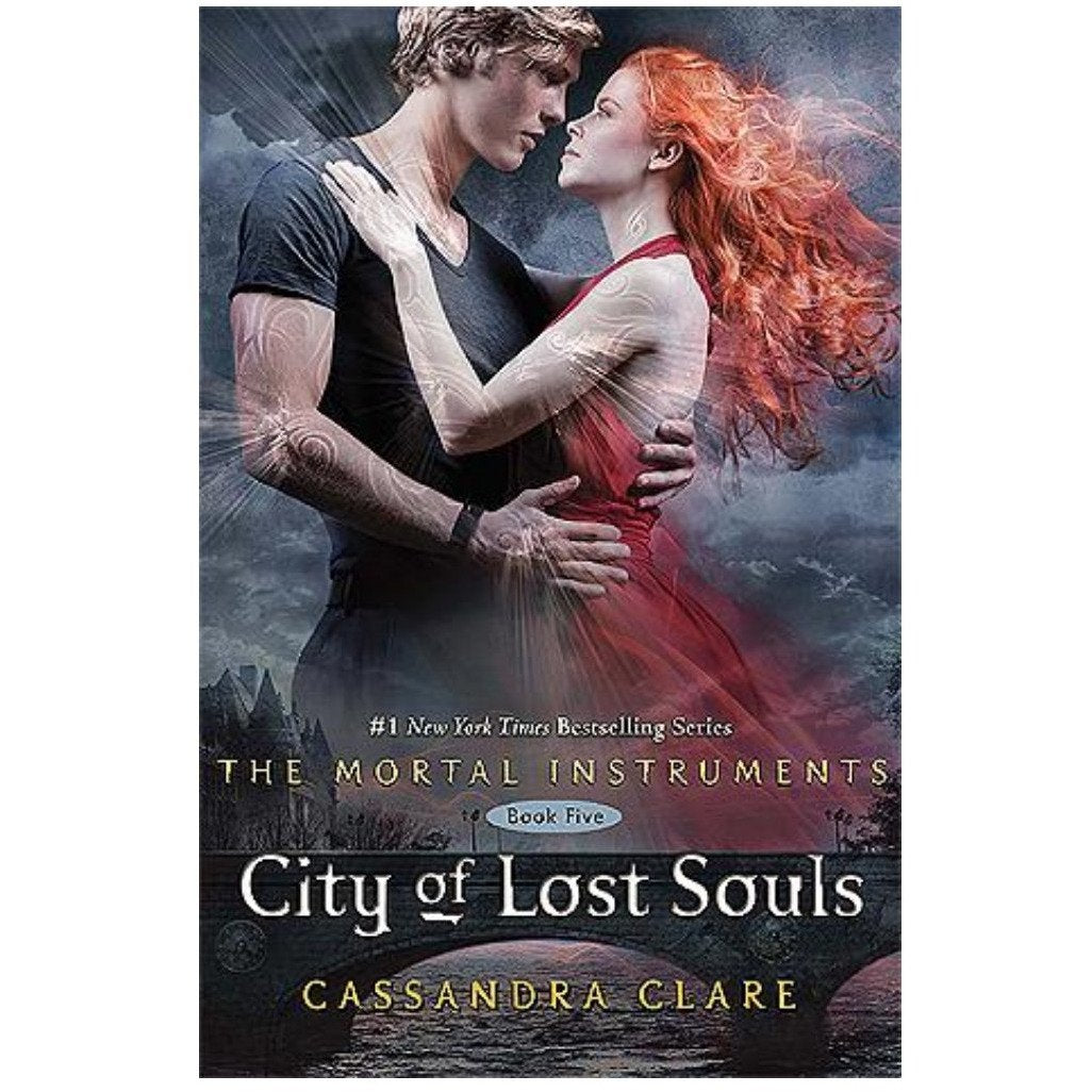 The Mortal Instruments - City of Lost Souls by Cassandra Clare - Book 5 Book A Book