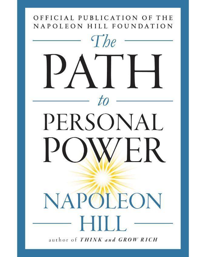 The Path to Personal Power by Napoleon Hill Book A Book
