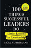 The Things Successful Leaders Do by Nigel Cumberland Book A Book