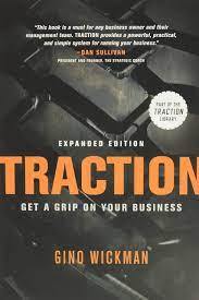 Traction: Get A Grip On Your Business Book by Gino Wickman Book A Book