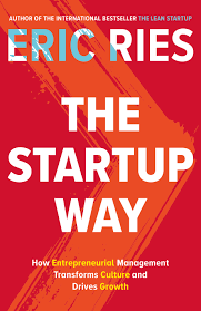The Startup Way: How Modern Companies Use Entrepreneurial by Eric Ries Book A Book