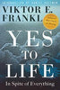 Yes to Life: In Spite of Everything Book by Viktor Frankl (Limited Edition) Book A Book