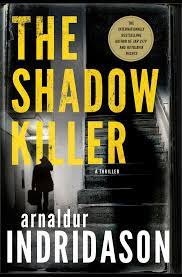The Shadow Killer by Arnaldur Indridason (Original) BOOK A BOOK