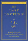 The Last Lecture Book by Jeffrey Zaslow and Randy Pausch BOOK A BOOK
