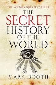 The Secret History of the World Book by Jonathan Black Book A Book