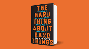 The Hard Thing About Hard Things Book by Ben Horowitz BOOK A BOOK