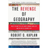 The Revenge of Geography by Robert D. Kaplan Book A Book