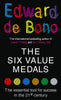 The Six Value Medals Book by Edward de Bono Book A Book