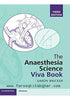 The Anaesthesia Science Viva Book Book A Book Medical