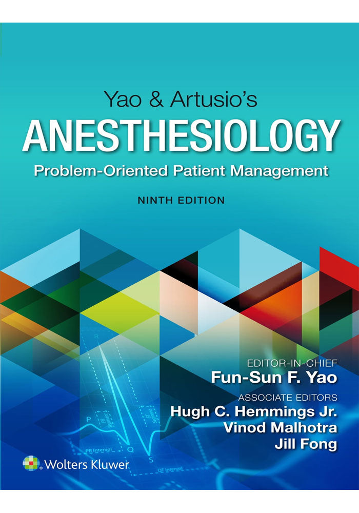 Yao & Artusio’s Anesthesiology 9th Edition Book A Book Medical